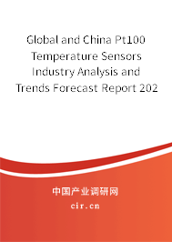 Global and China Pt100 Temperature Sensors Industry Analysis and Trends Forecast Report 2021-2027 Global and China Pt100 Temperature Sensors Industry Analysis and Trends Forecast Report 2021-2027