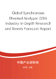 Global Synchronous Thermal Analyzer (STA) Industry In-Depth Research and Trends Forecast Report 2020-2026 Global Synchronous Thermal Analyzer (STA) Industry In-Depth Research and Trends Forecast Report 2020-2026