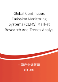 Global Continuous Emission Monitoring Systems (CEMS) Market Research and Trends Analysis Report 2020-2026 Global Continuous Emission Monitoring Systems (CEMS) Market Research and Trends Analysis Report 2020-2026