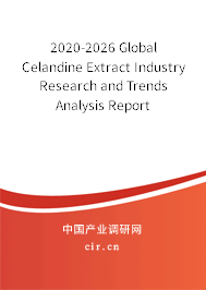 2020-2026 Global Celandine Extract Industry Research and Trends Analysis Report 2020-2026 Global Celandine Extract Industry Research and Trends Analysis Report