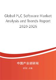 Global PLC Software Market Analysis and Trends Report 2020-2026 Global PLC Software Market Analysis and Trends Report 2020-2026